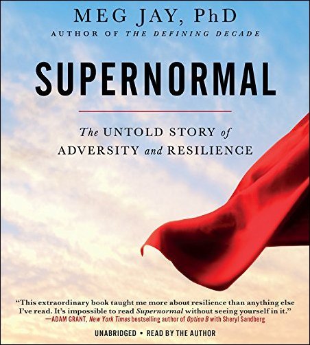 Supernormal: The Untold Story of Adversity and Resilience Audiobook