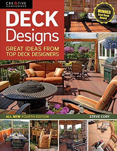 Deck Designs: Great Ideas from Top Deck Designers, 4th Edition