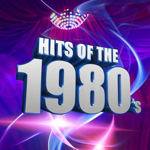 VA - Hits of the 1980s (2018) FLAC / Mp3