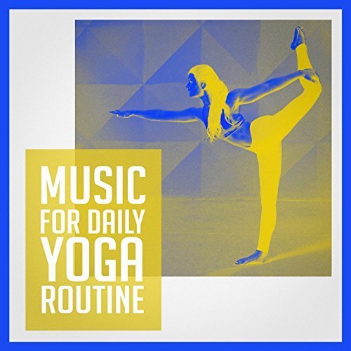 VA - Music for Daily Yoga Routine (2018) MP3/FLAC