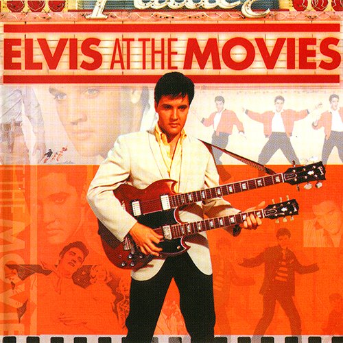 Elvis Presley - Elvis At The Movies (2007) FLAC