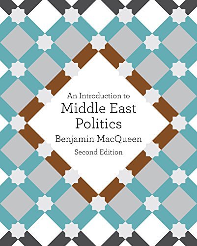An Introduction to Middle East Politics, 2nd Edition