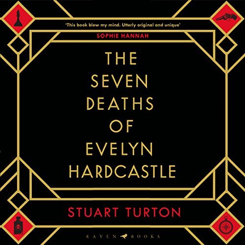 The Seven Deaths of Evelyn Hardcastle Audiobook