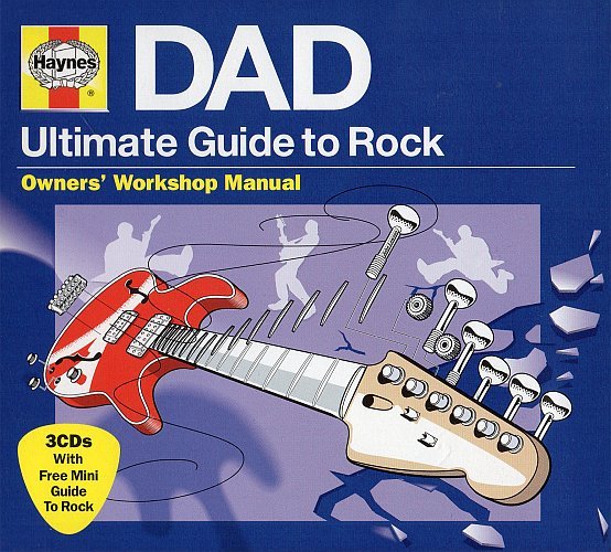 VA - Haynes - Dad - Ultimate Guide To Rock (3CD) (2010) MP3