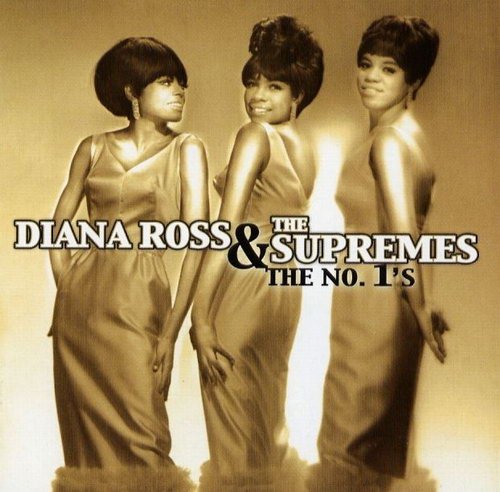 Diana Ross And The Supremes - The №1s (2007) FLAC