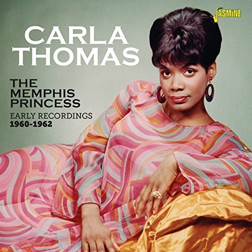 Carla Thomas - The Memphis Princess (Early Recordings 1960-1962) (2018)
