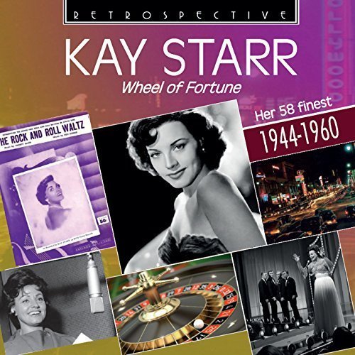 Kay Starr - Kay Starr: Wheel of Fortune (2018)
