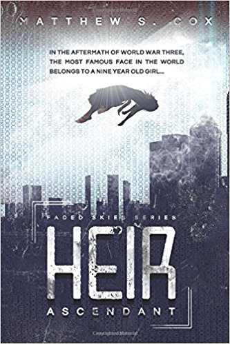 Heir Ascendant - Matthew S. Cox