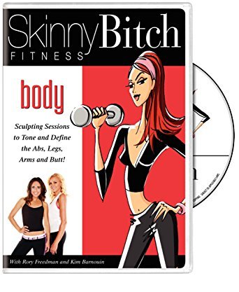 Skinny Bitch Fitness: Body 2008