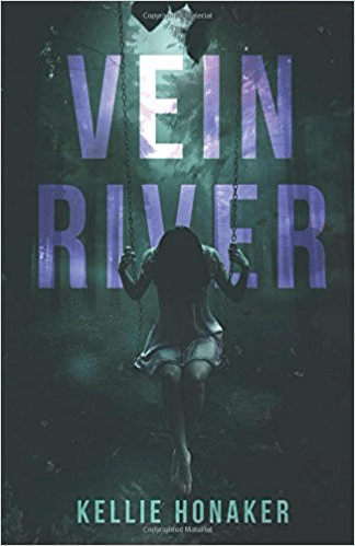 Vein River - Kellie Honaker