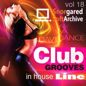 VA - Club Grooves: In House Line Vol. 18 (2018)