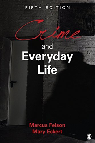 Crime and Everyday Life 5th Edition