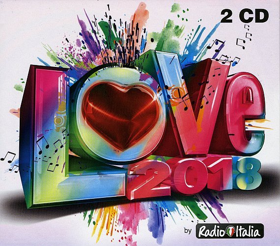Radio Italia Love 2018 (2CD) (2018)