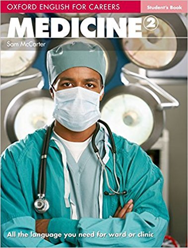 Oxford English for Careers: Medicine 2