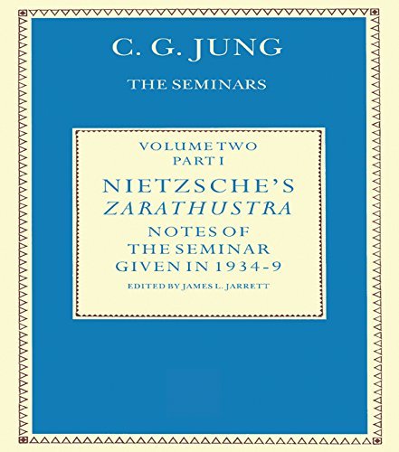 Nietzsche's Zarathustra: Notes of the Seminar given in 1934-1939 by C.G.Jung: Volume 1 1st Edition