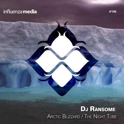 Dj Ransome – Arctic Blizzard / The Night Tube (2018)