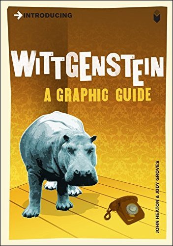 Introducing Wittgenstein: A Graphic Guide