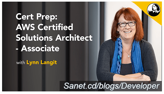 Cert Prep: AWS Certified Solutions Architect – Associate