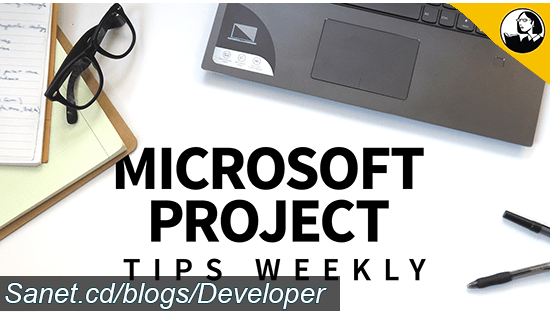 Microsoft Project Tips Weekly (13 Feb 2018)