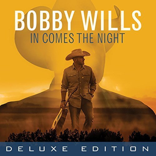 Bobby Wills - In Comes The Night (Deluxe Edition) (2018) MP3/FLAC