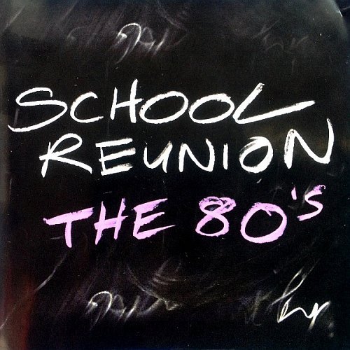 VA - School Reunion The 80's (3 CD) (2003) MP3