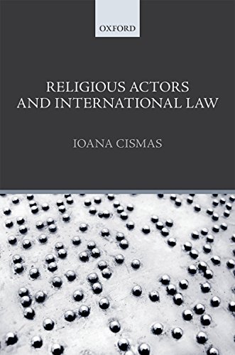 Religious Actors and International Law 1st Edition