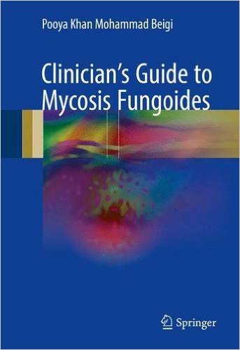 Clinician's Guide to Mycosis Fungoides (EPUB)