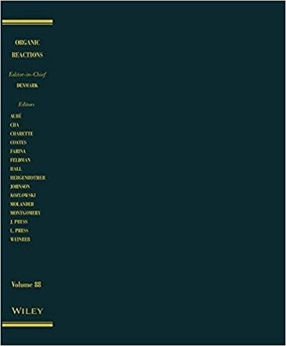 Organic Reactions, Volume 88