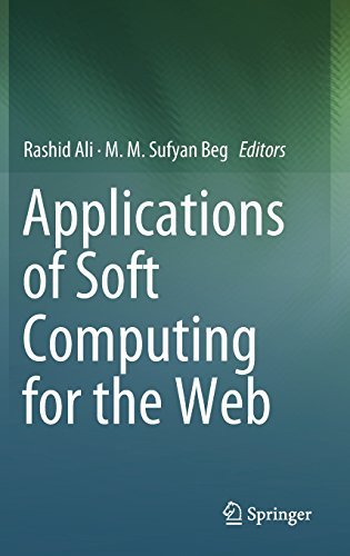 Applications of Soft Computing for the Web 