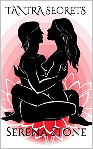 Tantra Secrets by Serena Stone