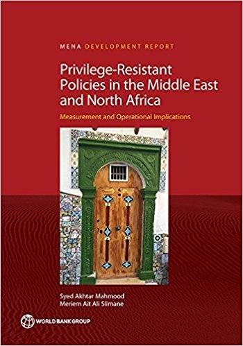 Privilege-Resistant Polices in the Middle East and North Africa: Measurement and Operational Implications (MENA Development Rep