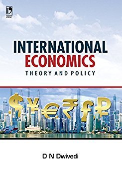 International Economics: Theory And Policy by D.N. Dwivedi (AZW3)