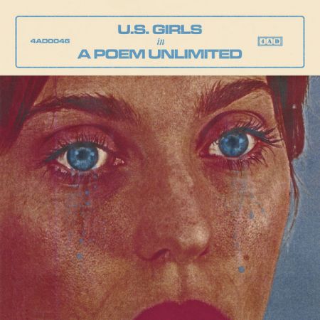 U.S. Girls - In a Poem Unlimited (2018)