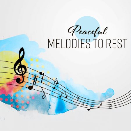 Relaxing Sounds Guru - Peaceful Melodies to Rest (2018)