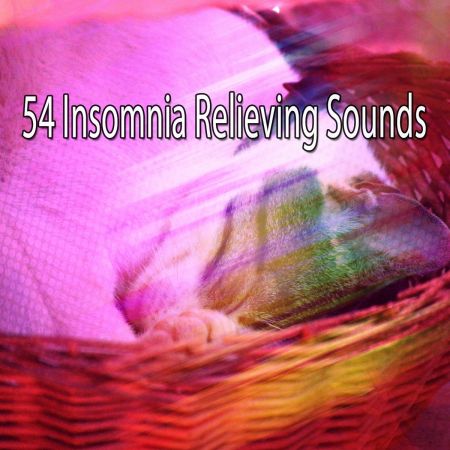 Musica para Dormir Dream House - 54 Insomnia Relieving Sounds (2018)