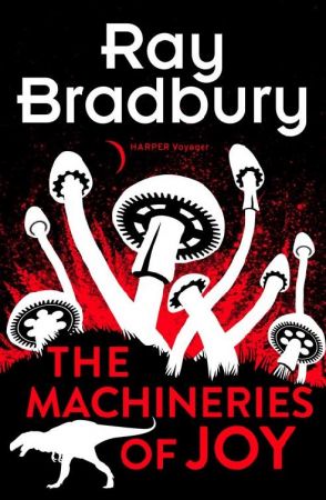    The Machineries of Joy