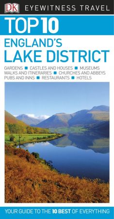 Top 10 England's Lake District (Eyewitness Top 10 Travel Guide), Revised Edition