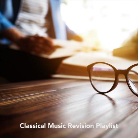James Shanon - Classical Music Revision Playlist (2018)