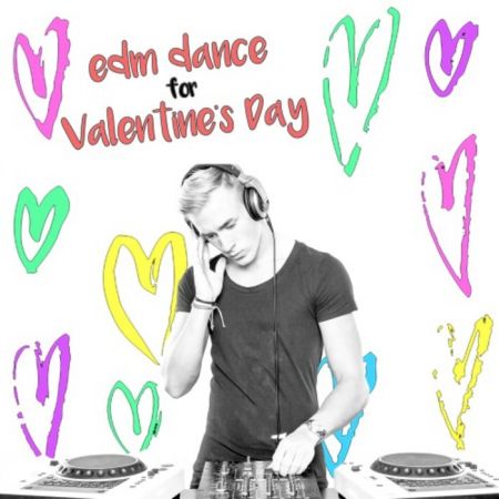 VA - EDM Dance for Valentines Day (D.J Mash Up) (2018)