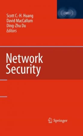 Network Security By Scott C.-H. C.-H. Huang