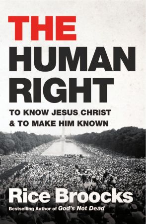 The Human Right: To Know Jesus Christ and to Make Him Known 
