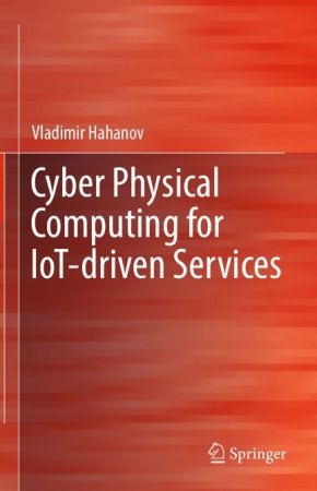 Cyber Physical Computing for IoT-driven Services