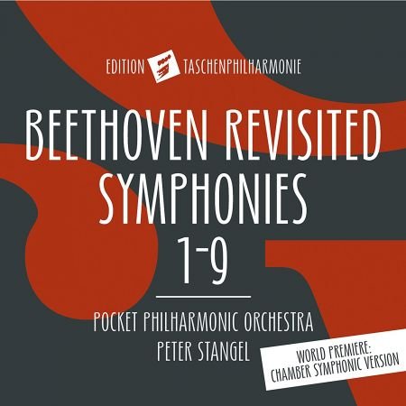Taschenphilharmonie - Beethoven: Revisited Symphonies 1-9 (2018)