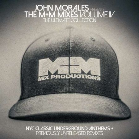 John Morales The M+M Mixes Vol 4 (2017)