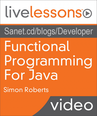Functional Programming for Java LiveLessons