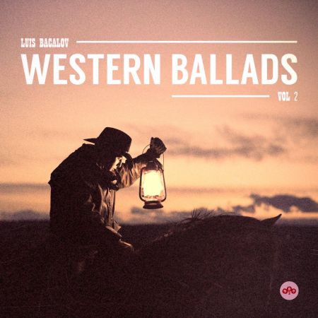 Luis Bacalov - Luis Bacalov Western Ballads Vol.2 (2017)