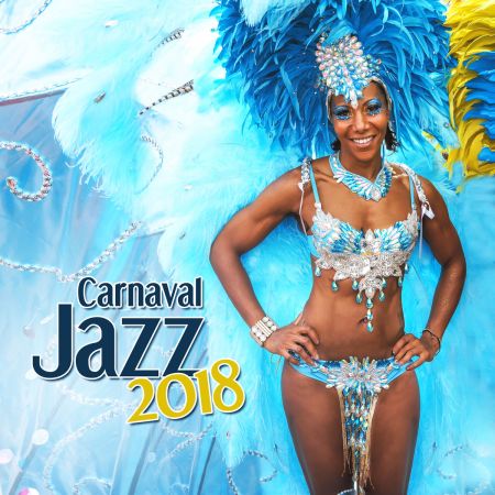 Alternative Jazz Lounge - Carnaval Jazz 2018 (2018)