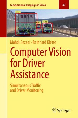 Computer Vision for Driver Assistance: Simultaneous Traffic and Driver Monitoring (True EPUB)