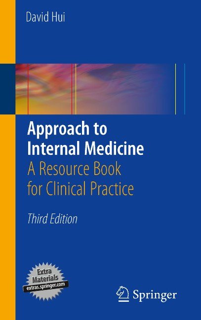 Approach To Internal Medicine A Resource Book For Clinical Practice 