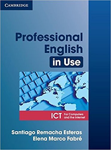 Professional English in Use ICT Student's Book Student Edition